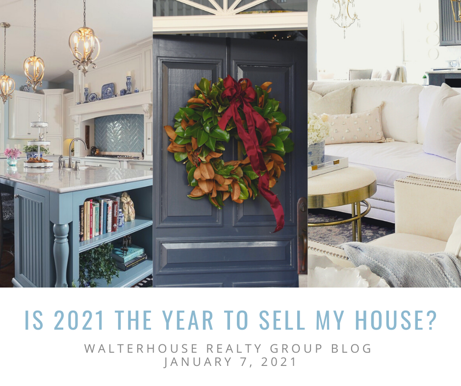 Is This the Year to Sell My House? - January 7, 2021