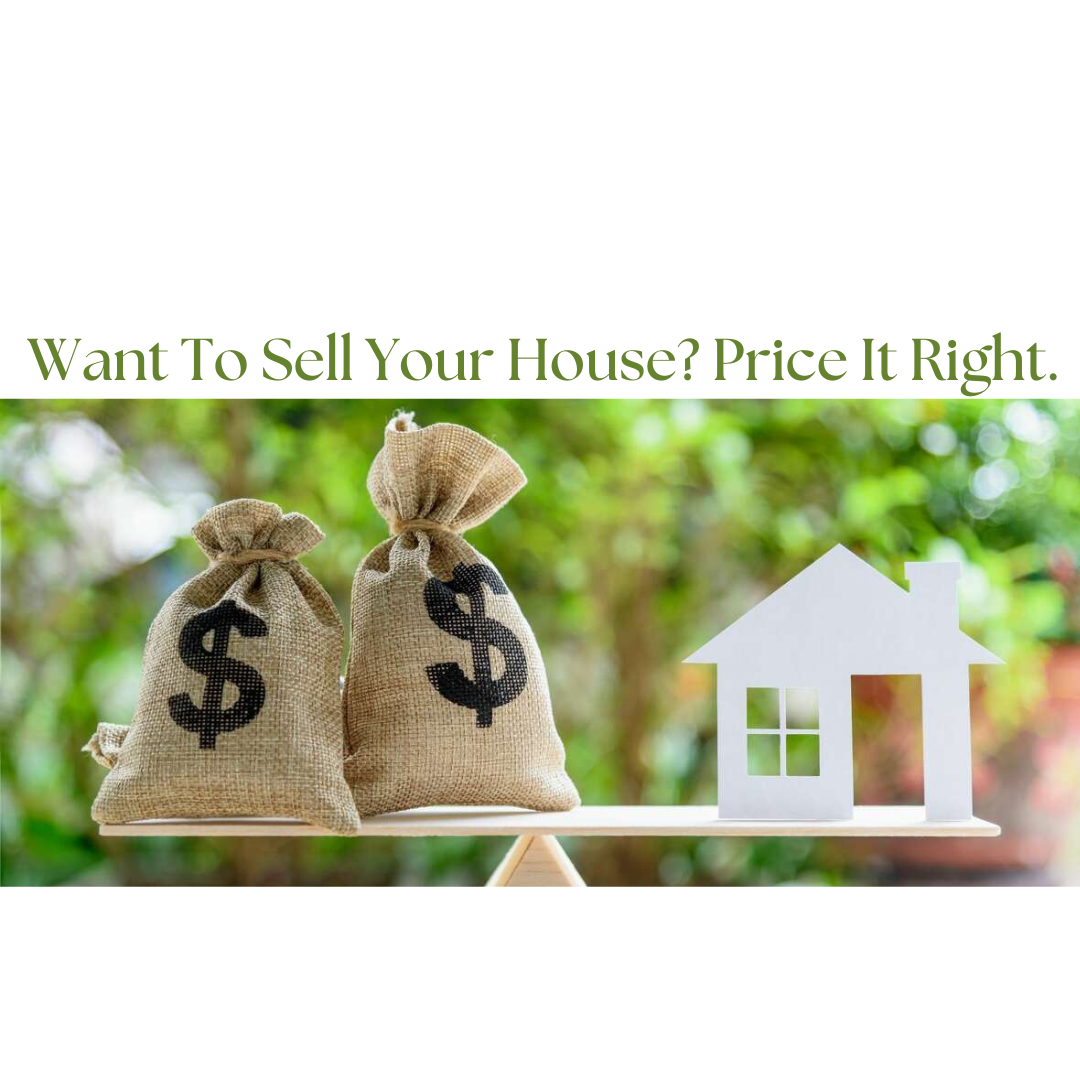 Want To Sell Your House? Price It Right. Thursday, January 26, 2023